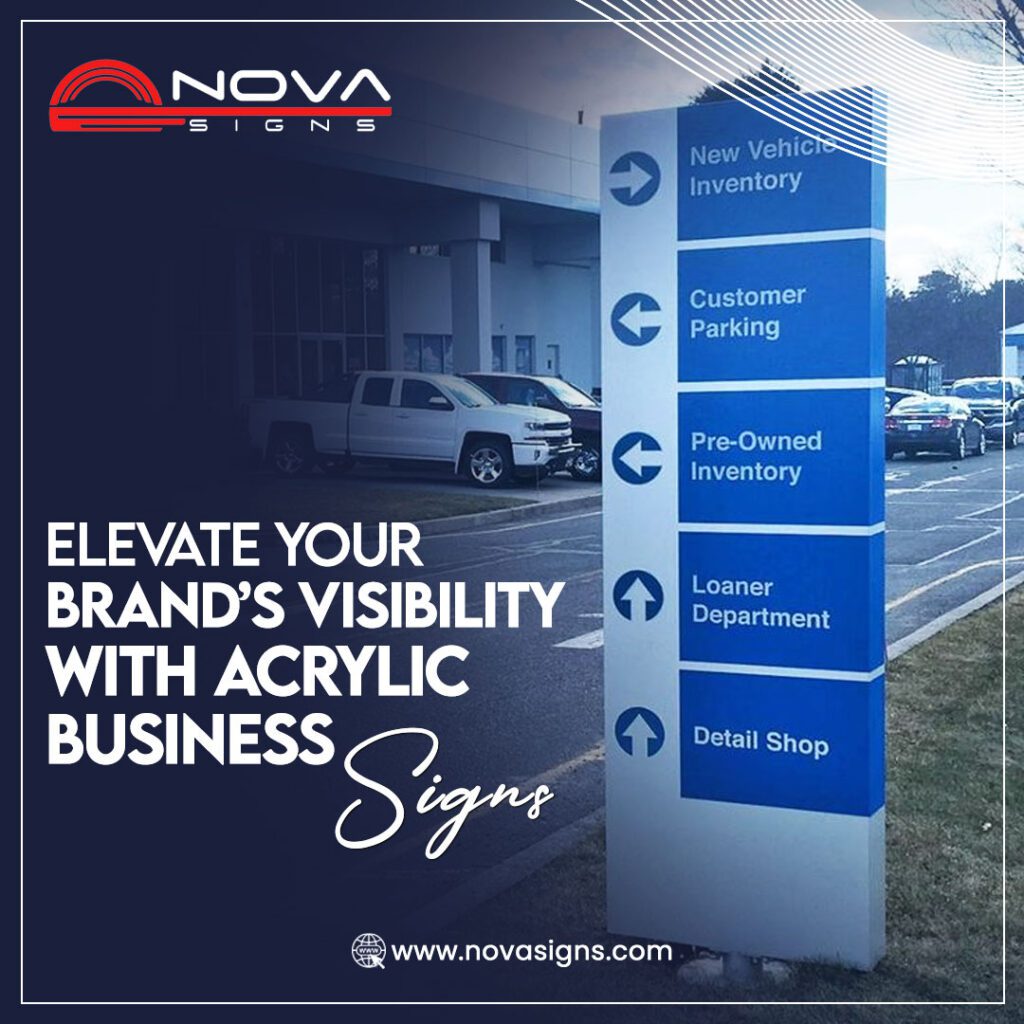 Acrylic business sign – Durable, weather-resistant directional signage for commercial spaces, car dealerships, and outdoor navigation.